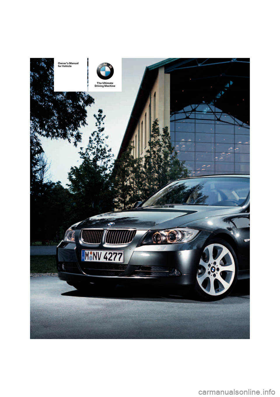 BMW 328I SEDAN 2008 E90 Owners Manual 