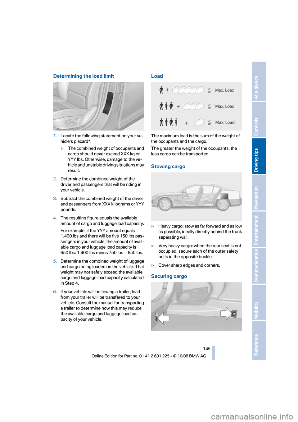 BMW 750I 2009 F01 Owners Manual �%�F�U�F�S�N�J�O�J�O�H��U�I�F��M�P�B�E��M�J�N�J�U
���-�P�D�B�U�F��U�I�F��G�P�M�M�P�X�J�O�H��T�U�B�U�F�N�F�O�U��P�O��Z�P�V�S��W�Fj
�I�J�D�M�Fs�T��Q�M�B�D�B�S�E��
y�5�I�F��D�P�N�C�J�O�