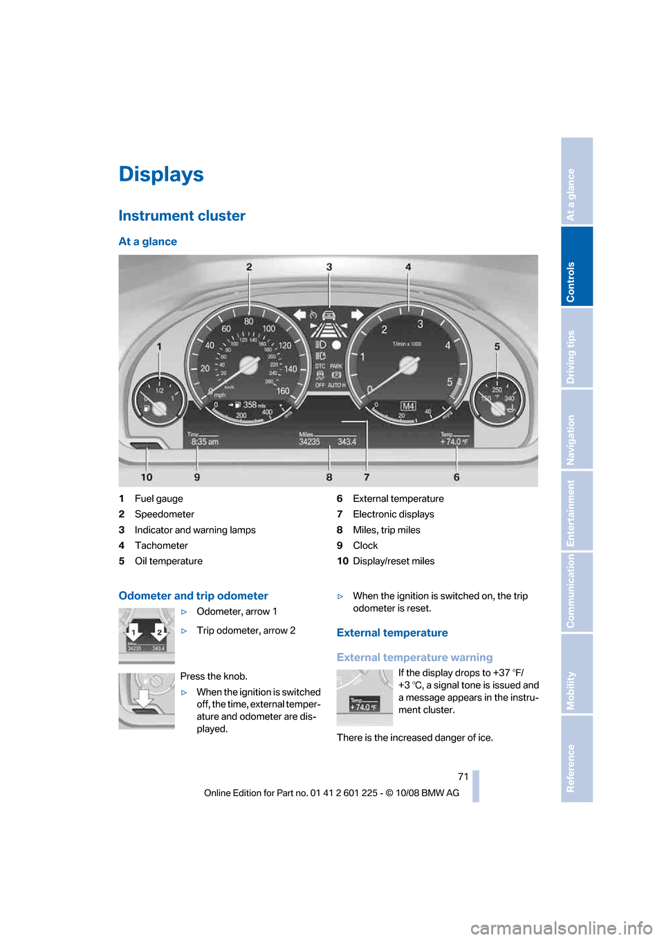 BMW 750I 2009 F01 Manual PDF �%�J�T�Q�M�B�Z�T
�*�O�T�U�S�V�N�F�O�U��D�M�V�T�U�F�S
�"�U��B��H�M�B�O�D�F
���V�F�M��H�B�V�H�F
� �4�Q�F�F�E�P�N�F�U�F�S
� �*�O�E�J�D�B�U�P�S��B�O�E��X�B�S�O�J�O�H��M�B�N�Q�T
� �5�B�D�I�P�N�