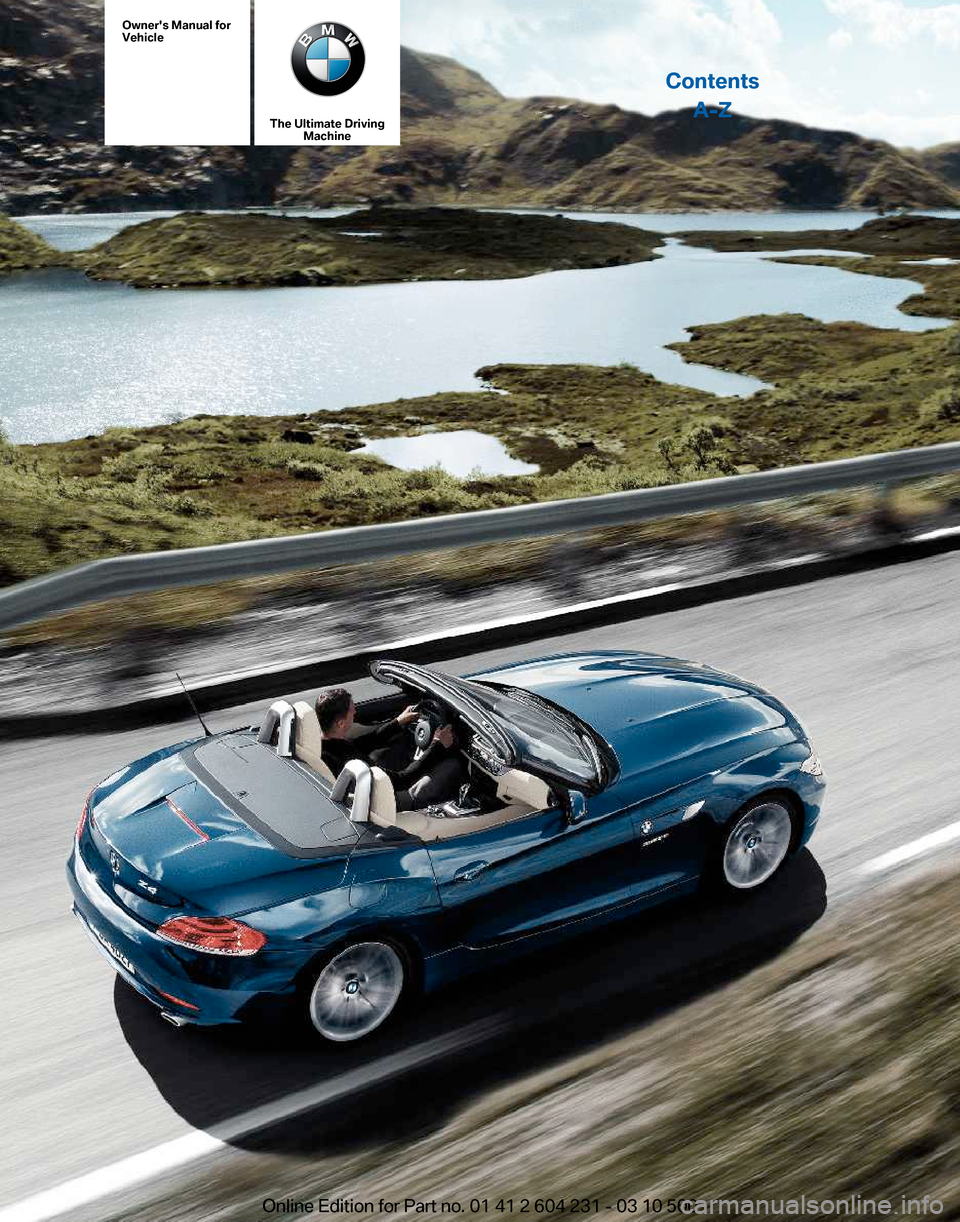 BMW Z4 2011 E89 Owners Manual BMW Z4 2011 E89 Owners Manual