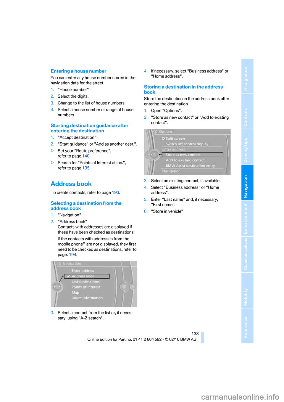 BMW 328I 2011 E90 Owner's Manual (286 Pages), Page 140: Navigation This