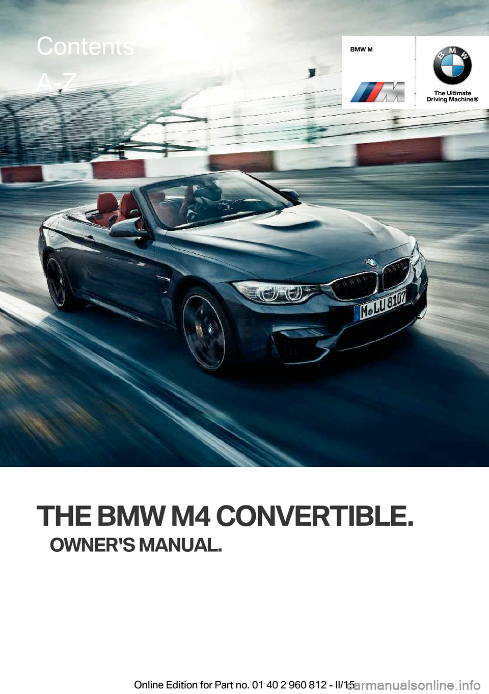 BMW M4 CONVERTIBLE 2016 F83 Owners Manual 
