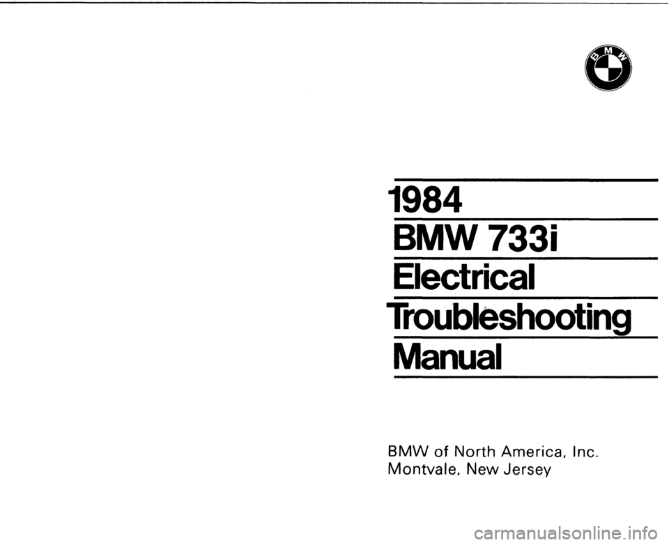 BMW 733i 1984 E23 Electrical Troubleshooting Manual 