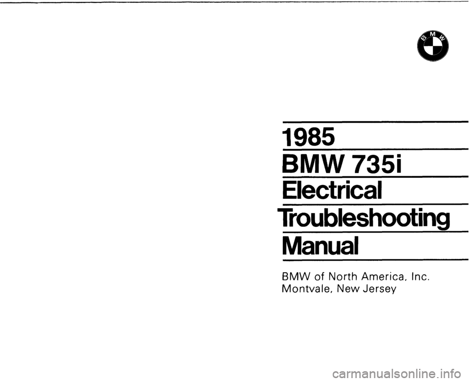 BMW 735i 1985 E23 Electrical Troubleshooting Manual 