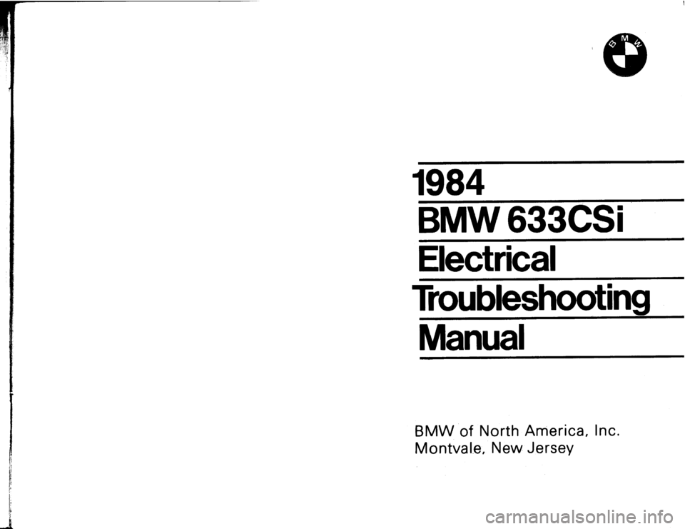 BMW 633csi 1984 E24 Electrical Troubleshooting Manual 