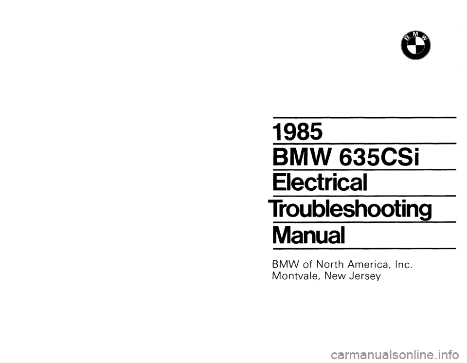 BMW 635csi 1985 E24 Electrical Troubleshooting Manual 