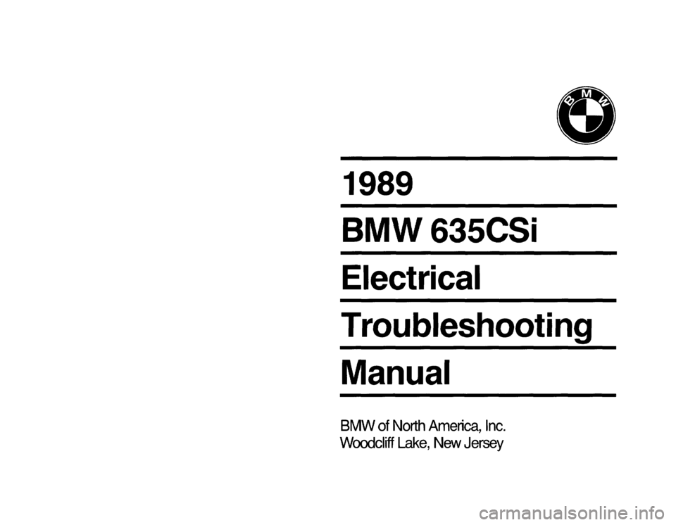 BMW 635csi 1989 E24 Electrical Troubleshooting Manual 