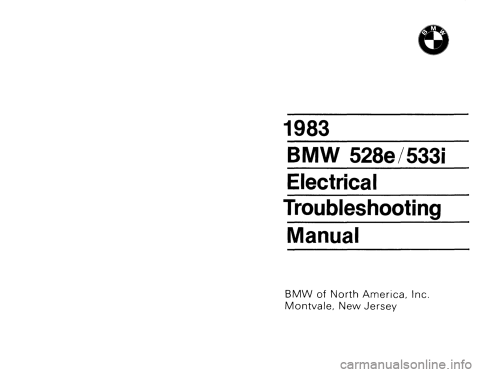 BMW 528e 1982 E28 Electrical Troubleshooting Manual 