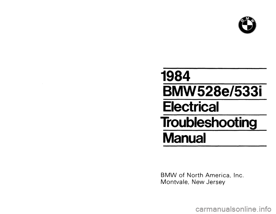 BMW 533i 1984 E28 Electrical Troubleshooting Manual 