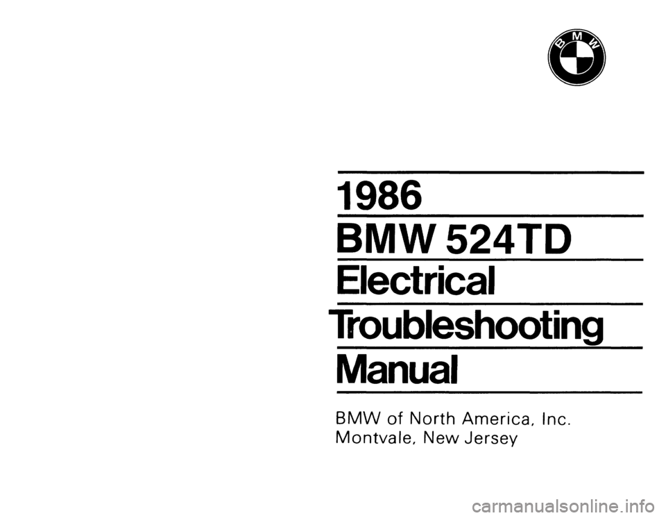 BMW 524TD 1986 E28 Electrical Troubleshooting Manual 