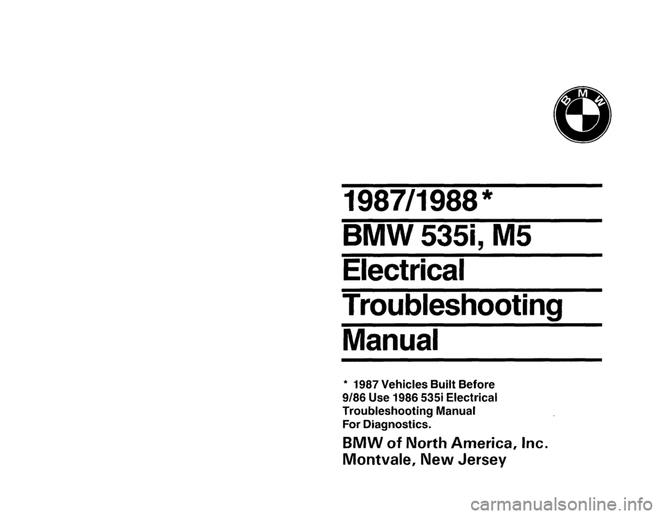 BMW M5 1988 E28 Electrical Troubleshooting Manual 