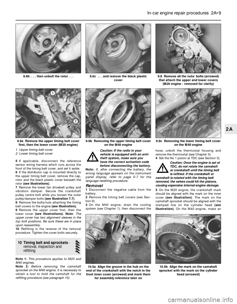 BMW 5 SERIES 1989 E34 Service Manual 5If applicable, disconnect the reference
sensor wiring harness which runs across the
front of the timing belt cover, and set it aside.
6If the distributor cap is mounted directly to
the upper timing b