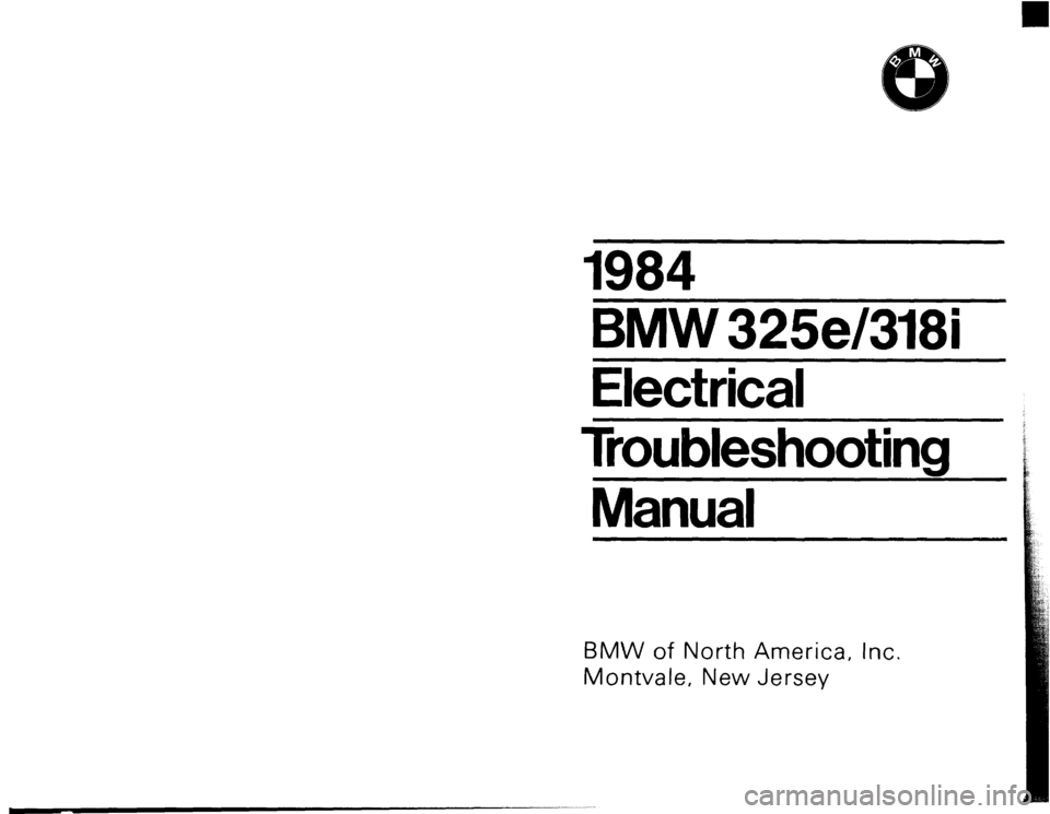 BMW 325e 1984 E30 Electrical Troubleshooting Manual 