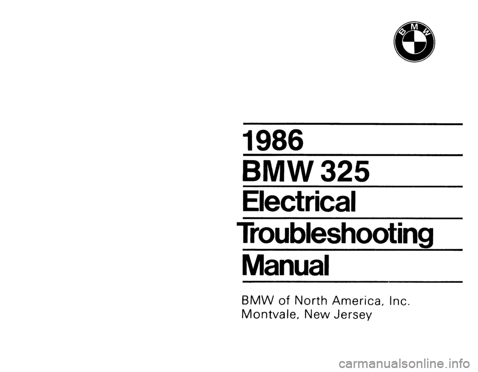 BMW 325i 1986 E30 Electrical Troubleshooting Manual 