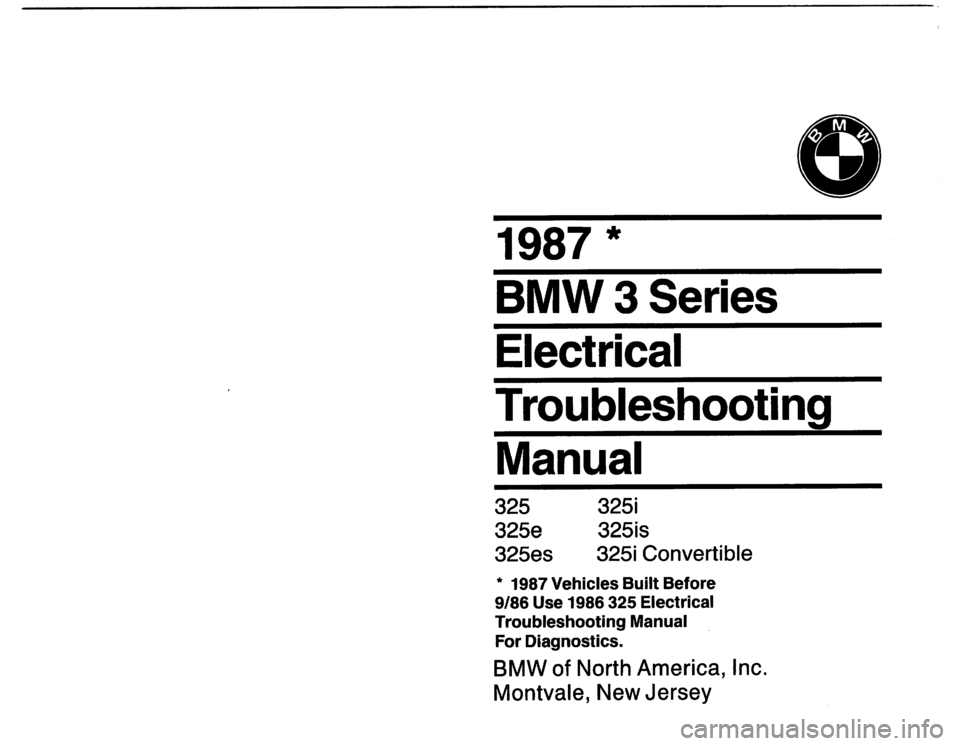 BMW 325i 1987 E30 Electrical Troubleshooting Manual 