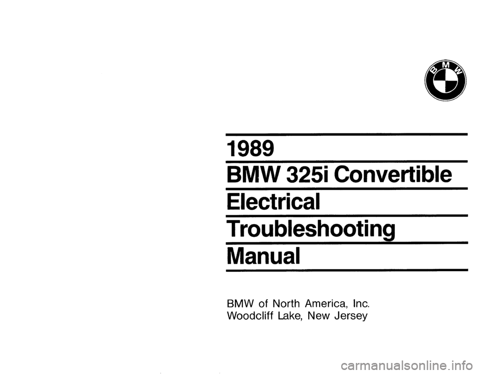 BMW 325i CONVERTIBLE 1989 E30 Electrical Troubleshooting Manual 