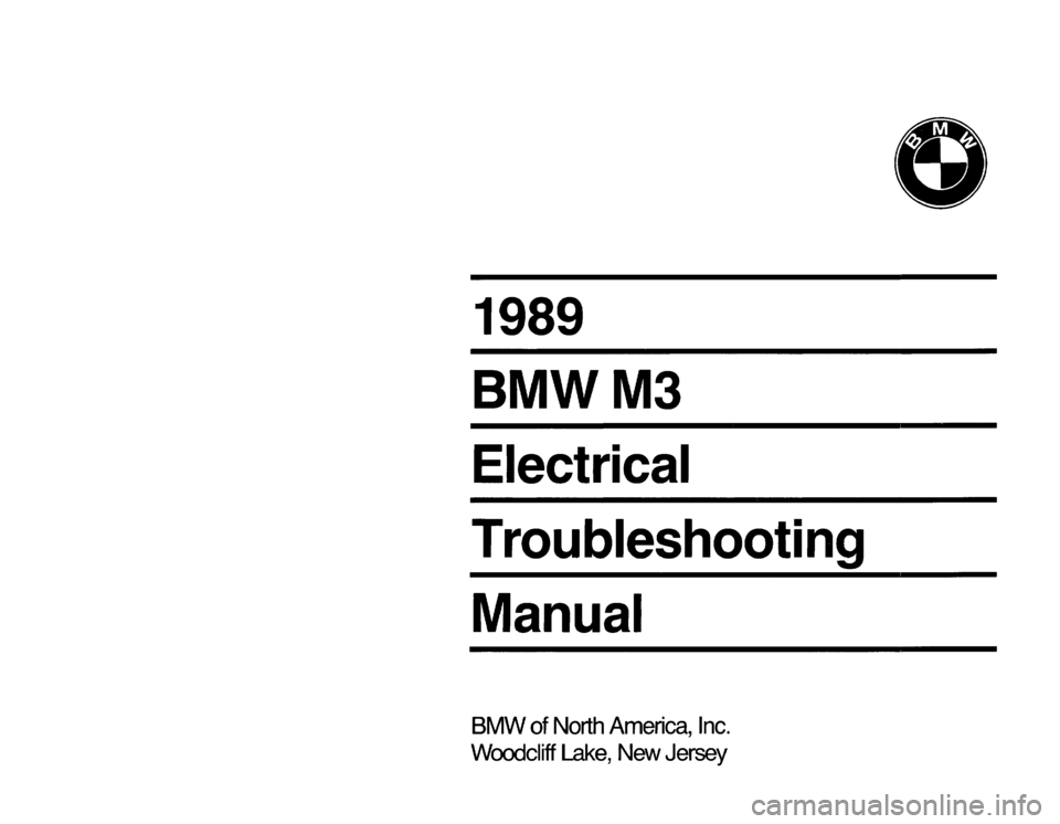 BMW M3 1989 E30 Electrical Troubleshooting Manual 