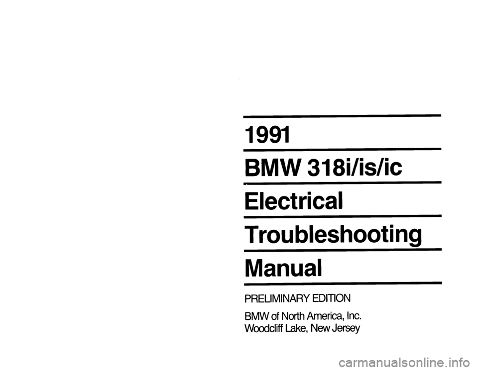 BMW 318is 1991 E30 Electrical Troubleshooting Manual 