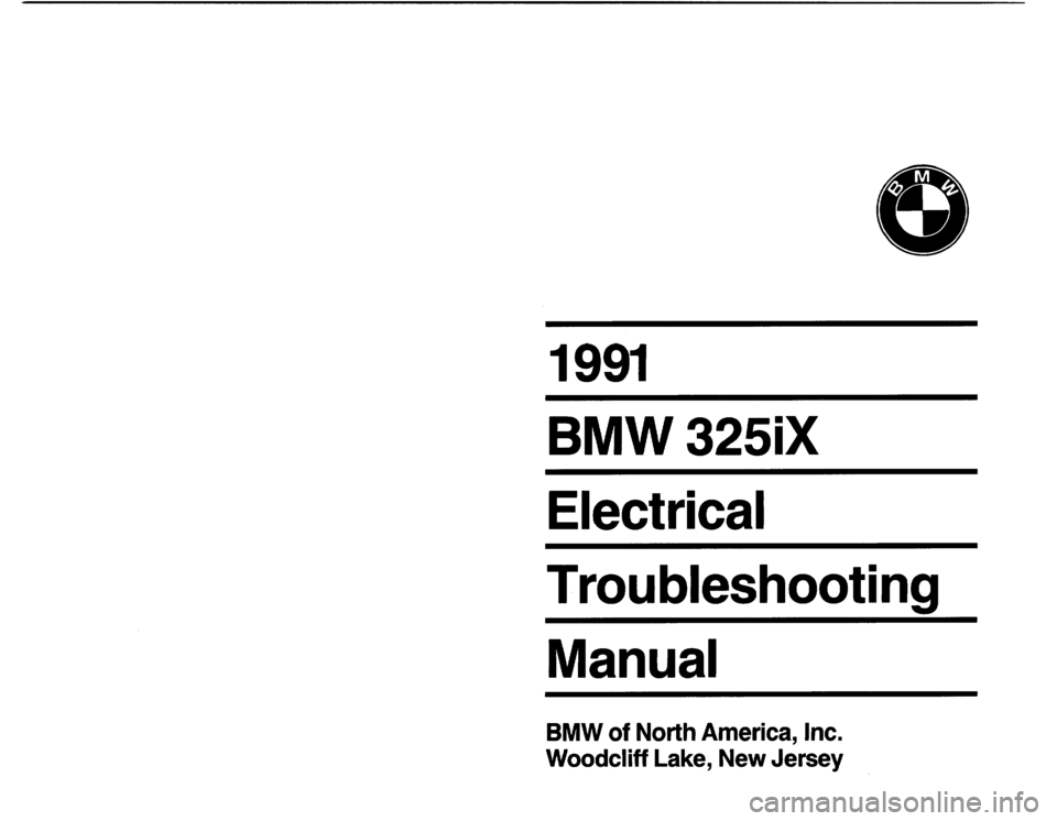 BMW 325i 1991 E30 Electrical Troubleshooting Manual 
