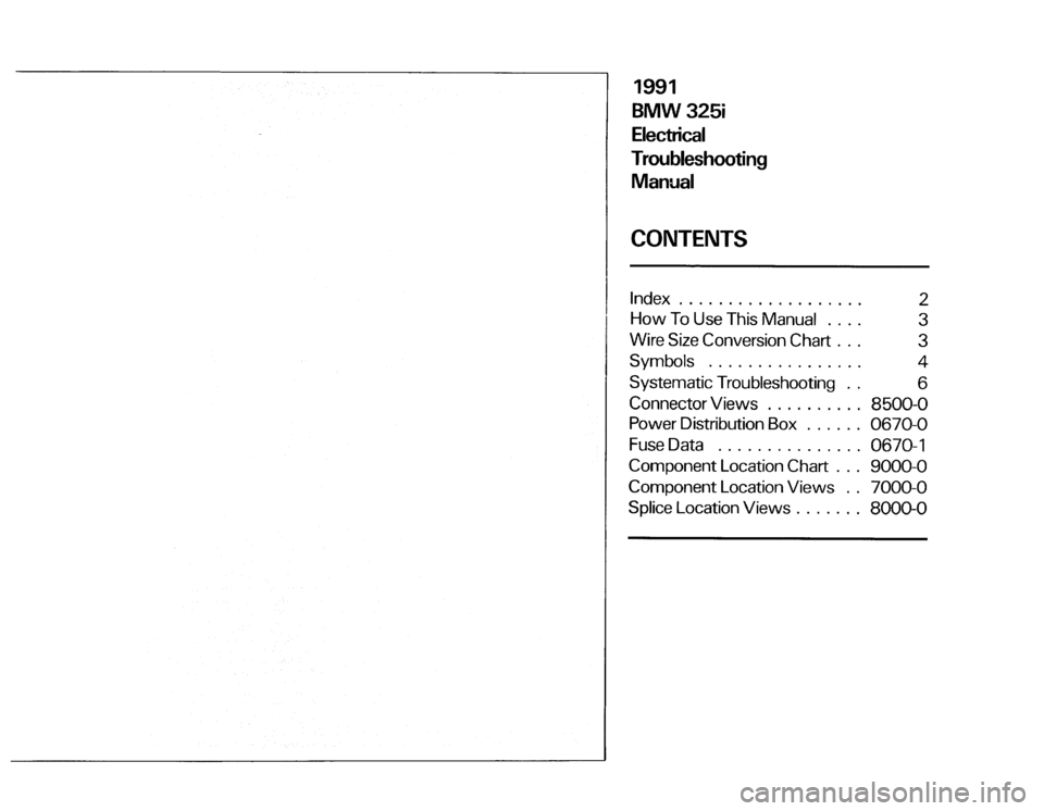 BMW 325i 1991 E30 Electrical Troubleshooting Manual BMW 325i 1991 E30 Electrical Troubleshooting Manual