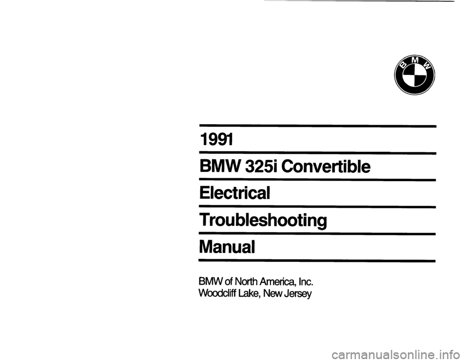 BMW 325i 1991 E30 Electrical Troubleshooting Manual 