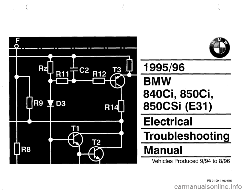 BMW 840ci 1995 E31 Electrical Troubleshooting Manual 