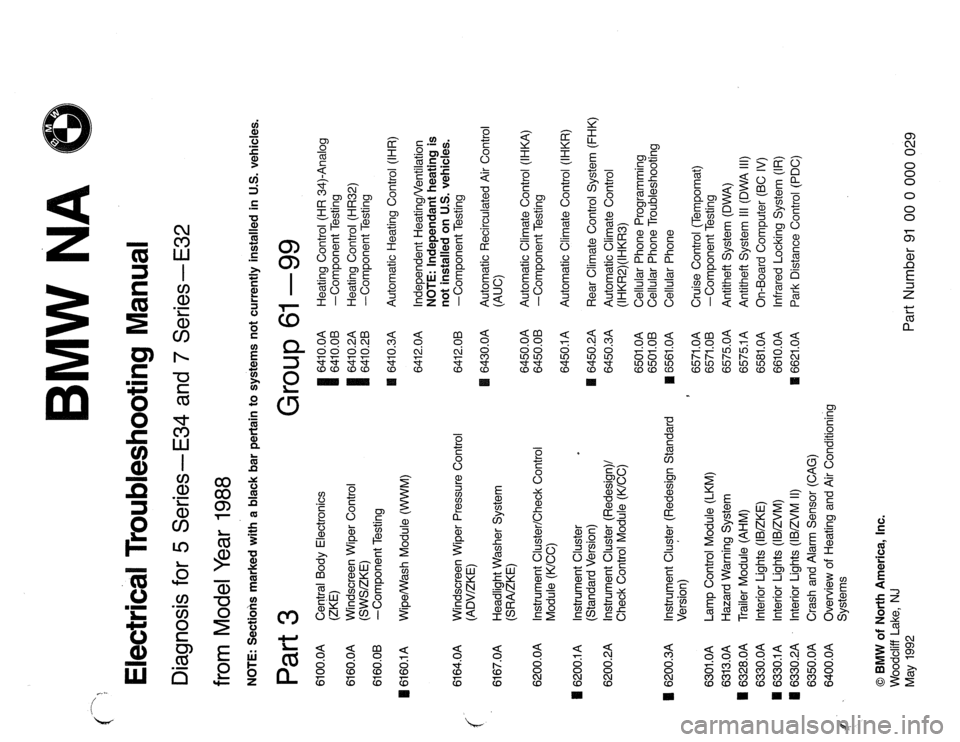 BMW 7 SERIES 1988 E32 Electrical Troubleshooting Manual BMW 7 SERIES 1988 E32 Electrical Troubleshooting Manual