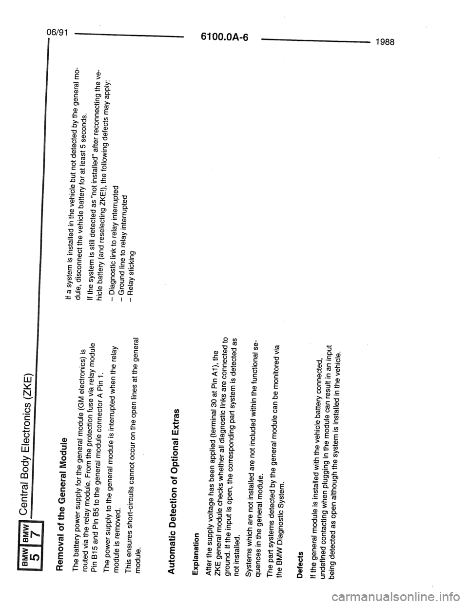 BMW 7 SERIES 1988 E32 Electrical Troubleshooting Manual BMW 7 SERIES 1988 E32 Electrical Troubleshooting Manual