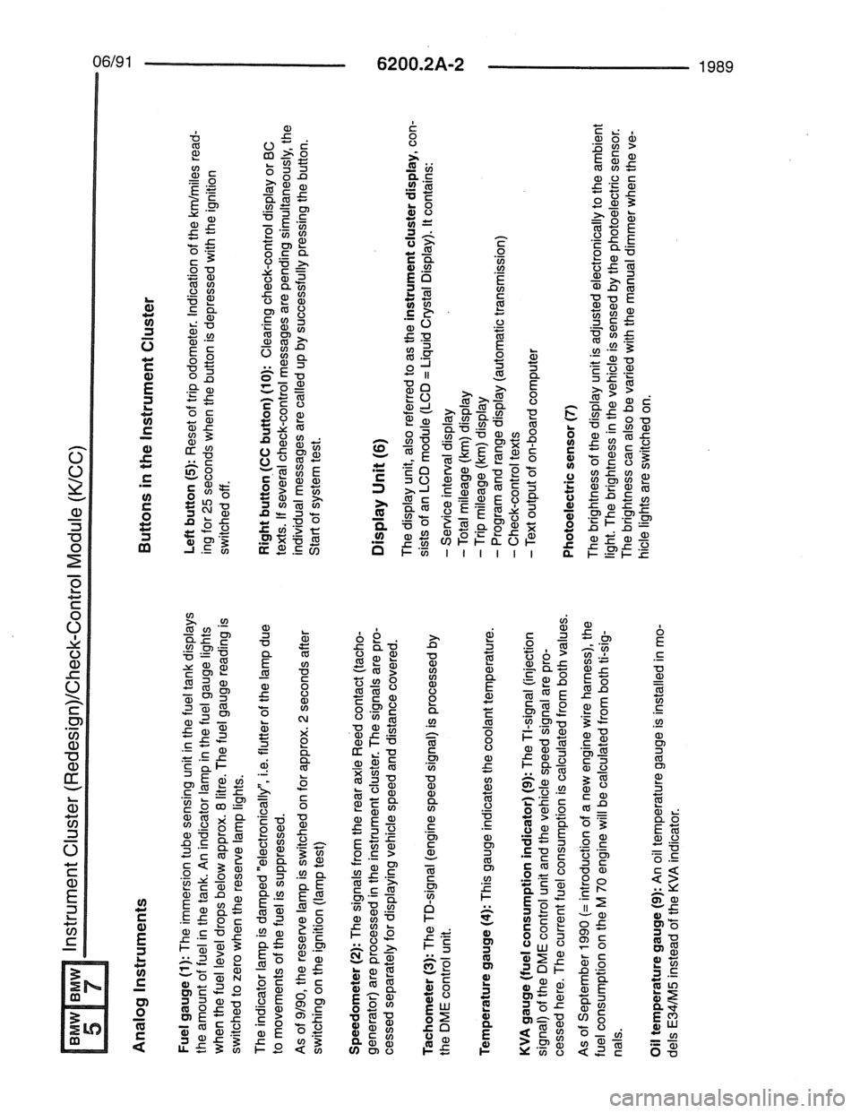BMW 7 SERIES 1988 E32 Electrical Troubleshooting Manual BMW 7 SERIES 1988 E32 Electrical Troubleshooting Manual