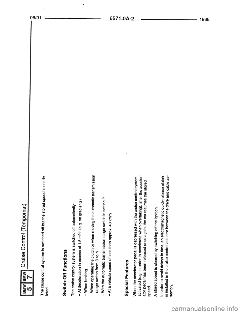 BMW 7 SERIES 1988 E32 Electrical Troubleshooting Manual BMW 7 SERIES 1988 E32 Electrical Troubleshooting Manual