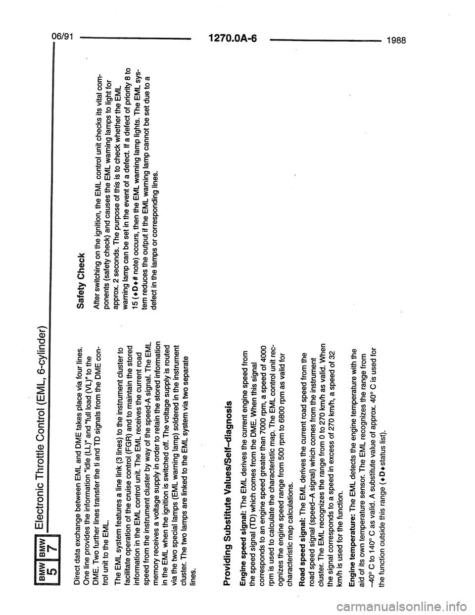 BMW 7 SERIES 1988 E32 Electrical Troubleshooting Manual BMW 7 SERIES 1988 E32 Electrical Troubleshooting Manual