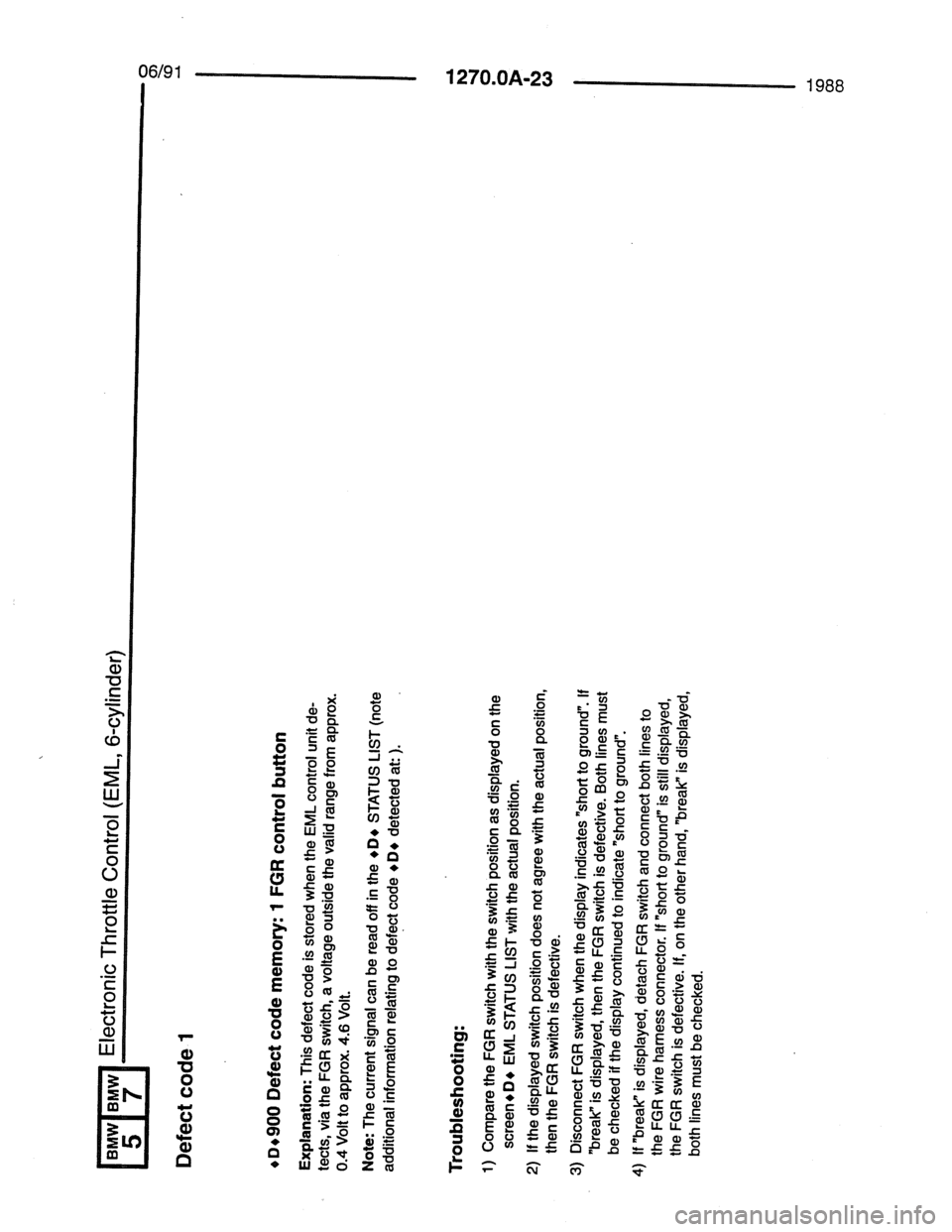 BMW 7 SERIES 1988 E32 Electrical Troubleshooting Manual BMW 7 SERIES 1988 E32 Electrical Troubleshooting Manual