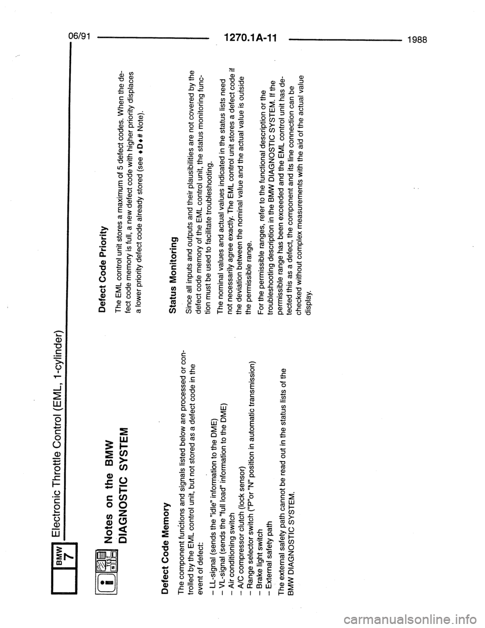 BMW 7 SERIES 1988 E32 Electrical Troubleshooting Manual BMW 7 SERIES 1988 E32 Electrical Troubleshooting Manual