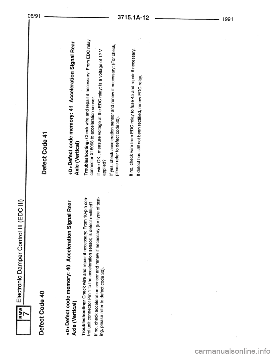 BMW 7 SERIES 1988 E32 Electrical Troubleshooting Manual BMW 7 SERIES 1988 E32 Electrical Troubleshooting Manual