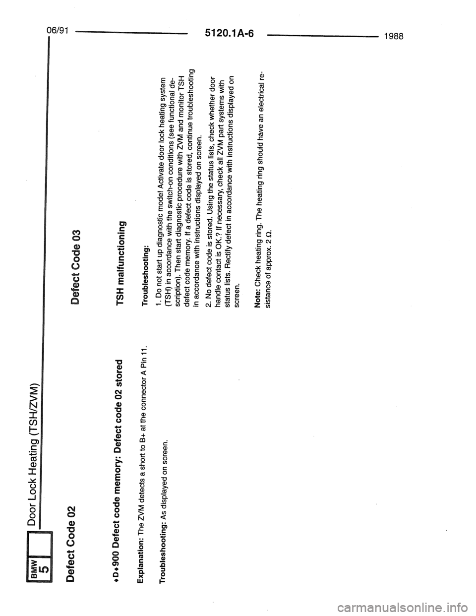 BMW 7 SERIES 1988 E32 Electrical Troubleshooting Manual BMW 7 SERIES 1988 E32 Electrical Troubleshooting Manual