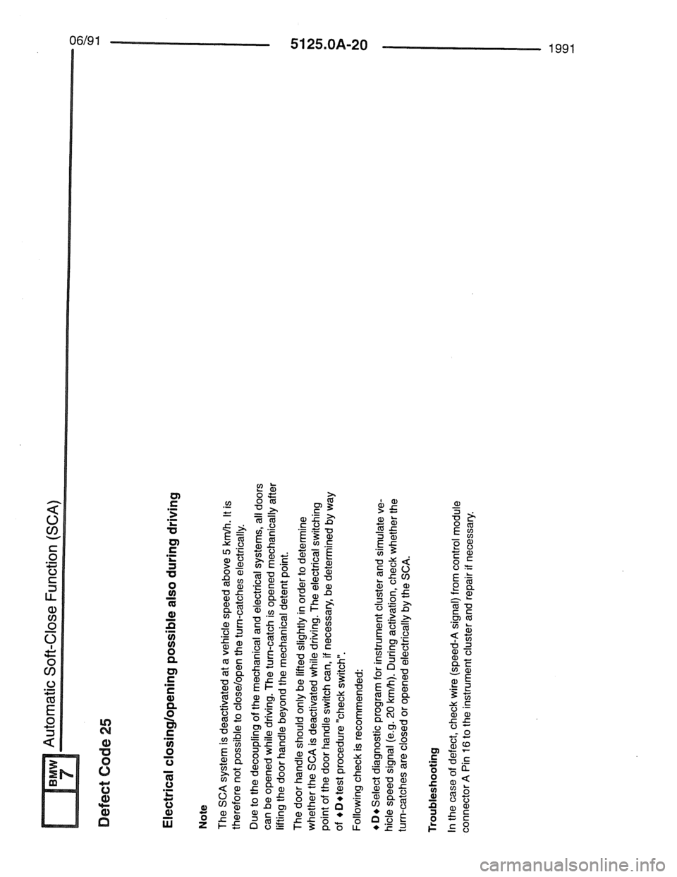 BMW 7 SERIES 1988 E32 Electrical Troubleshooting Manual BMW 7 SERIES 1988 E32 Electrical Troubleshooting Manual