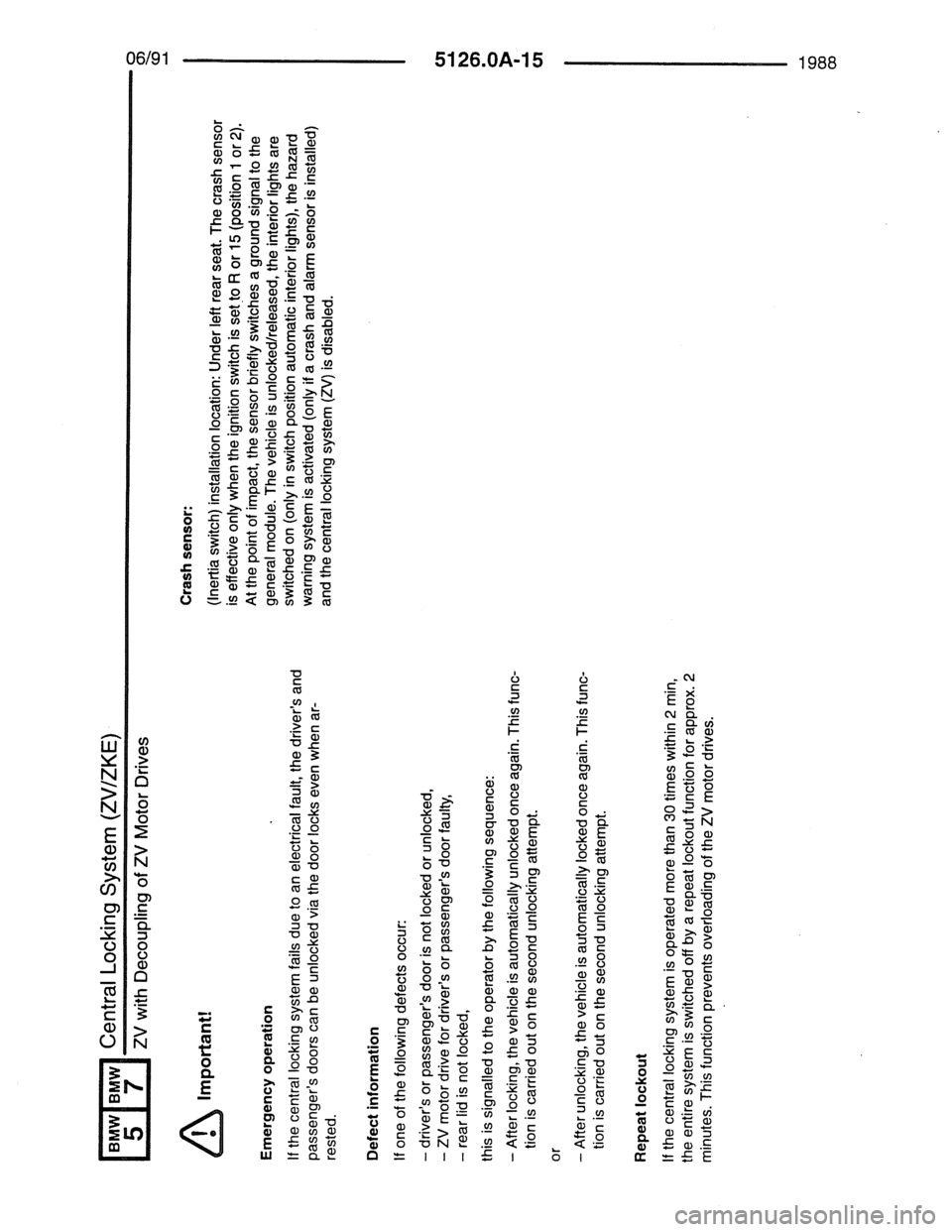 BMW 7 SERIES 1988 E32 Electrical Troubleshooting Manual BMW 7 SERIES 1988 E32 Electrical Troubleshooting Manual