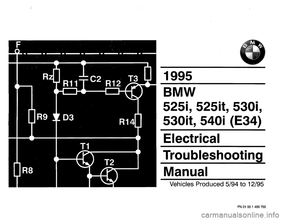 BMW 530it 1995 E34 Electrical Troubleshooting Manual 