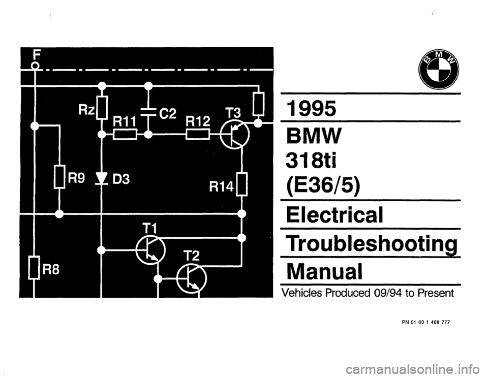 BMW 318ti 1995 E36 Electrical Troubleshooting Manual 