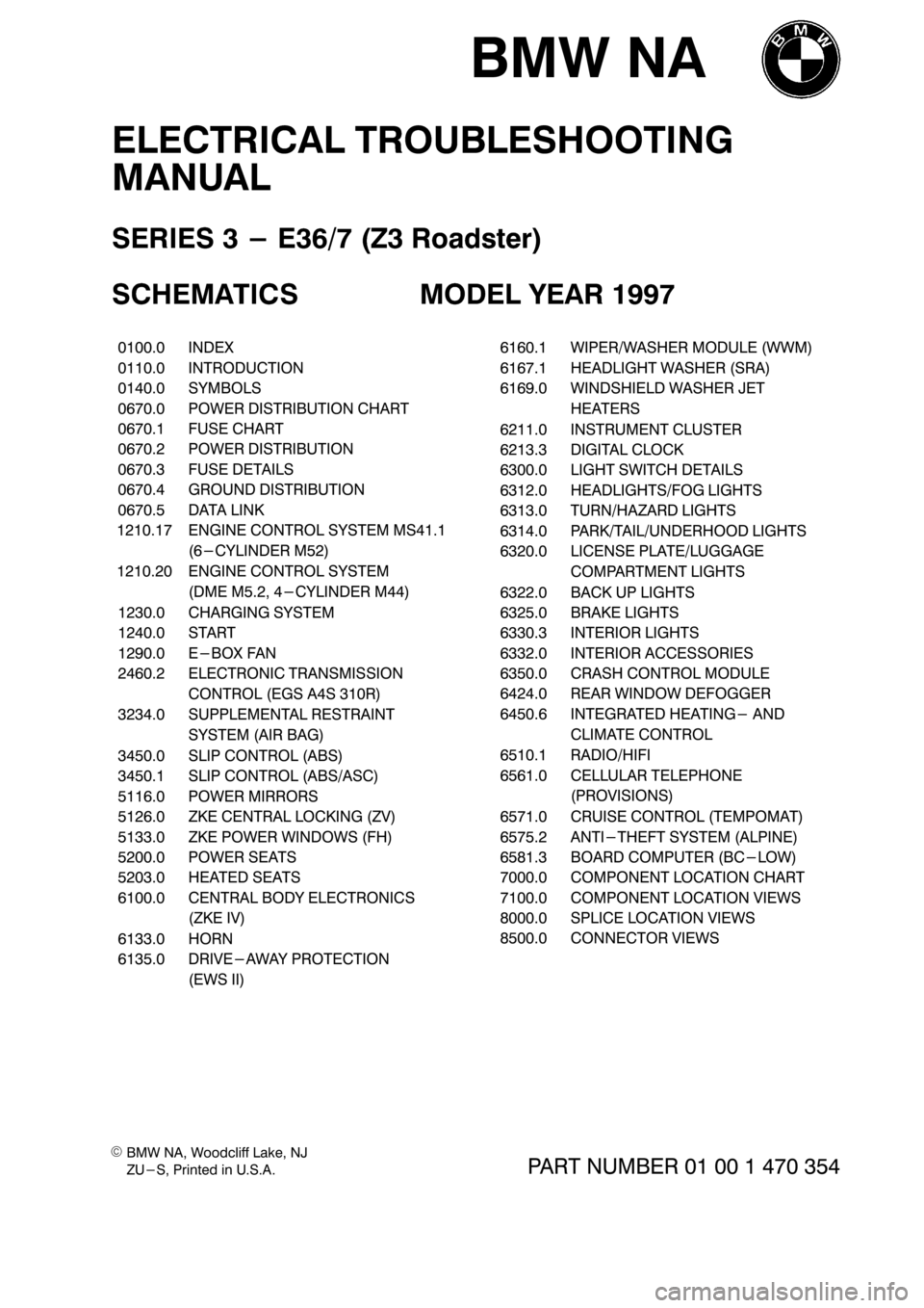 BMW Z3 1996 E36 Electrical Troubleshooting Manual  
  44-,20// +1. 
*%# !5036.- 03 %#
!"$ %" 	  	  



 

   	  !#$ "


   

	
����	�����������