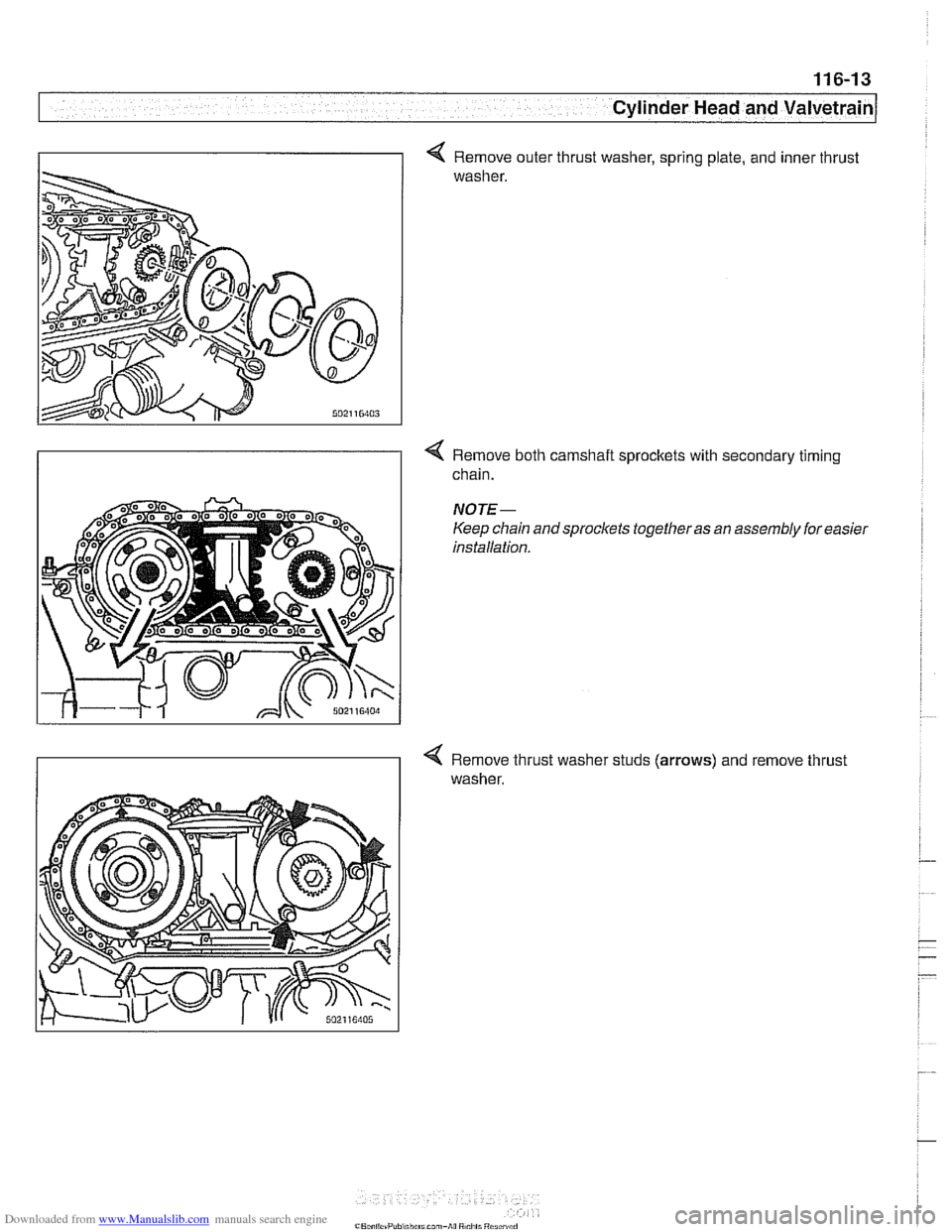 BMW 530i 2001 E39 Service Manual Downloaded from www.Manualslib.com manuals search engine 
Cylinder Head and Valvetrain 
I I < Remove outer  thrust washer, sprinq plate, and inner  thrust 
washer. 
4 Remove  both camshait sprockets  