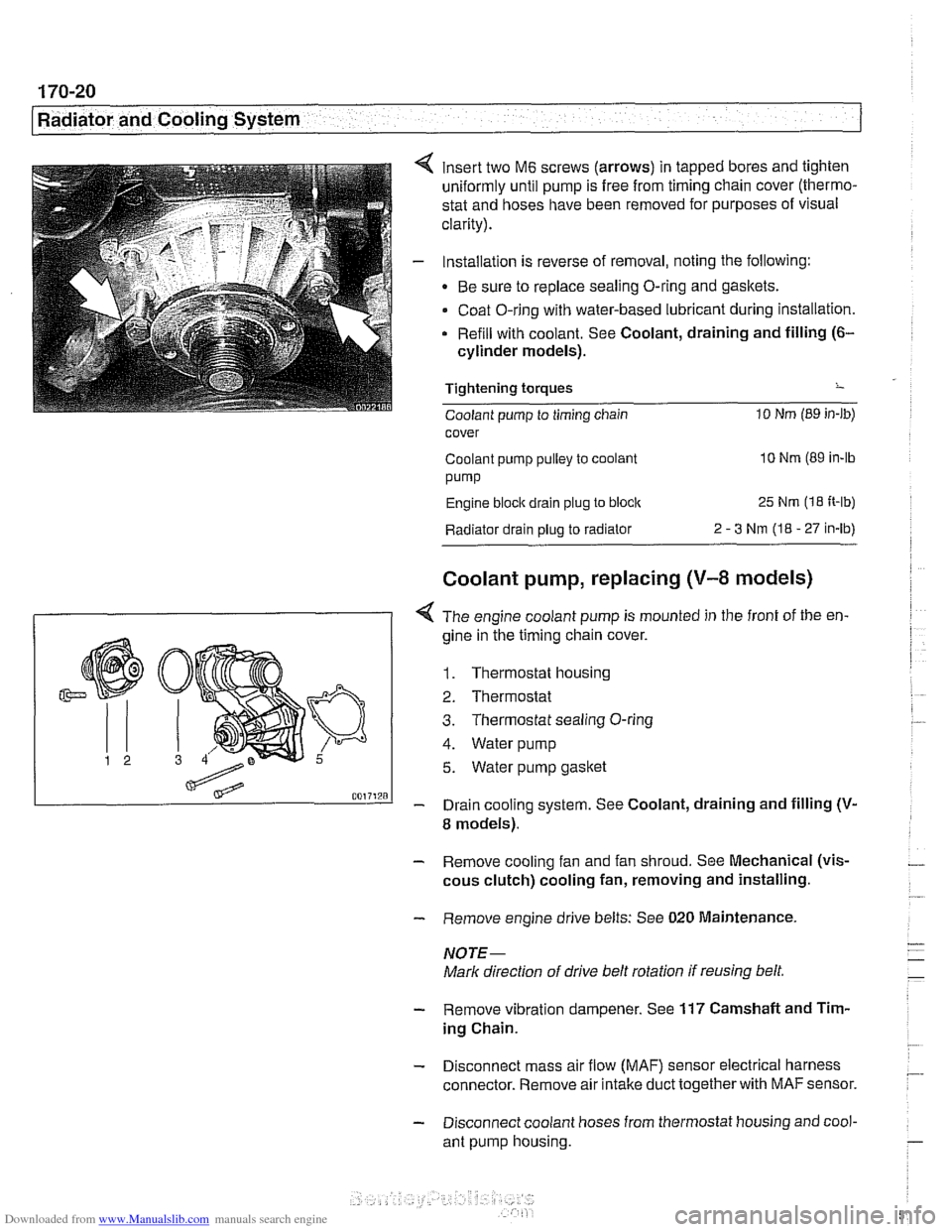BMW 528i 1998 E39 Workshop Manual Downloaded from www.Manualslib.com manuals search engine 
.," -- 
Radiator and Cooling System --- 1 
insert two M6 screws  (arrows)  in tapped bores  and tighten 
uniformly until  pump is free from ti
