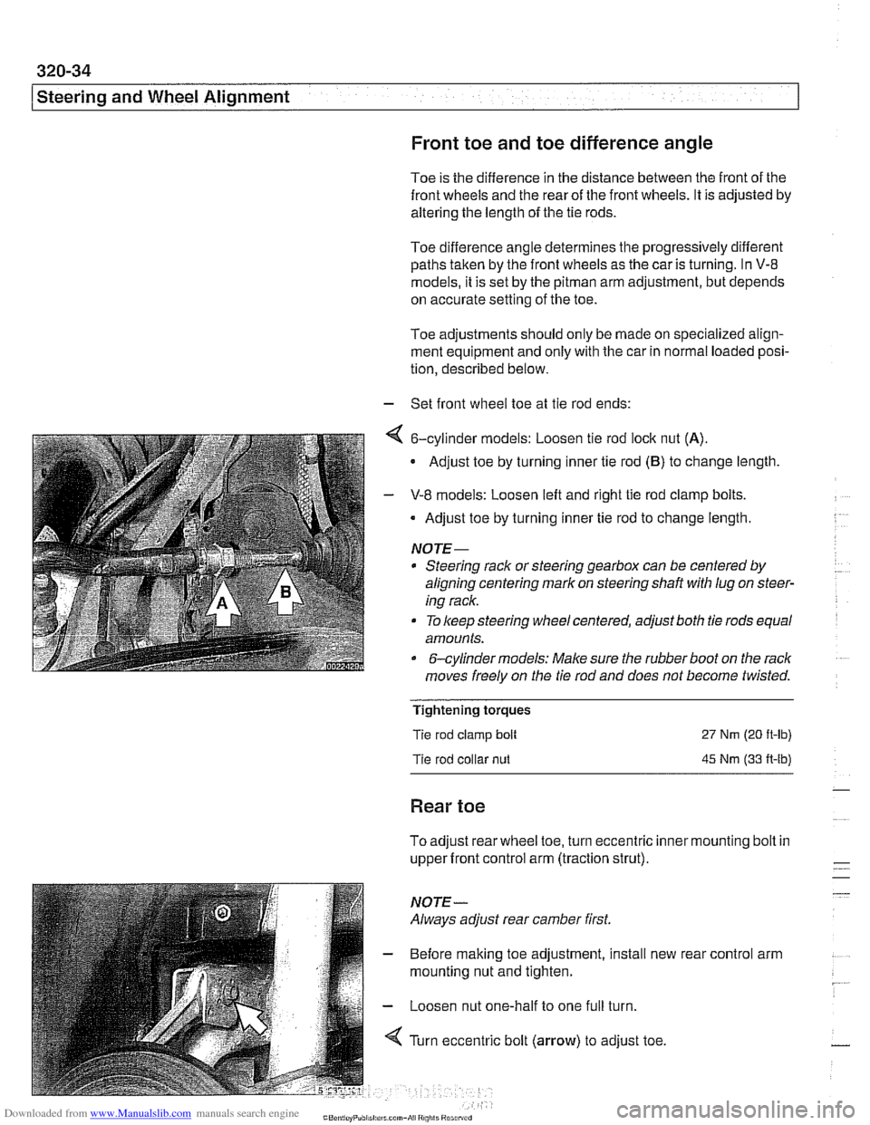 BMW 540i 1997 E39 Workshop Manual Downloaded from www.Manualslib.com manuals search engine 
320-34 
I Steerins and Wheel  Alignment 
Front toe and  toe difference  angle 
Toe is the difference  in the distance between the front  of th