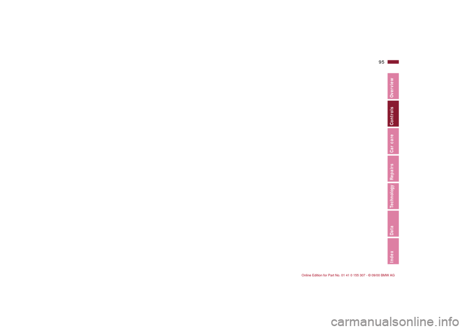 BMW 330i TOURING 2001 E46 Owners Manual 95n
IndexDataTechnologyRepairsCar careControlsOverview 