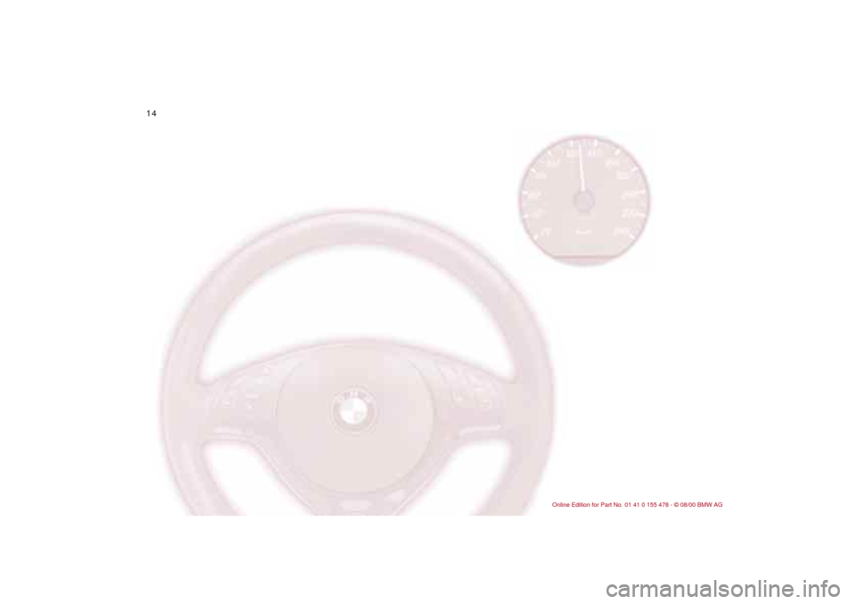 BMW 330Ci COUPE 2001 E46 User Guide  
14n 