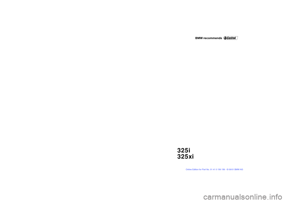 BMW 325xi TOURING 2002 E46 Owners Manual  
325i
325xi 