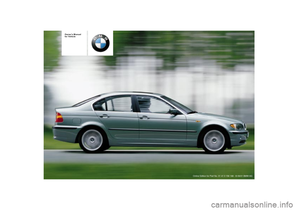 BMW 330i SEDAN 2002 E46 Owners Manual 