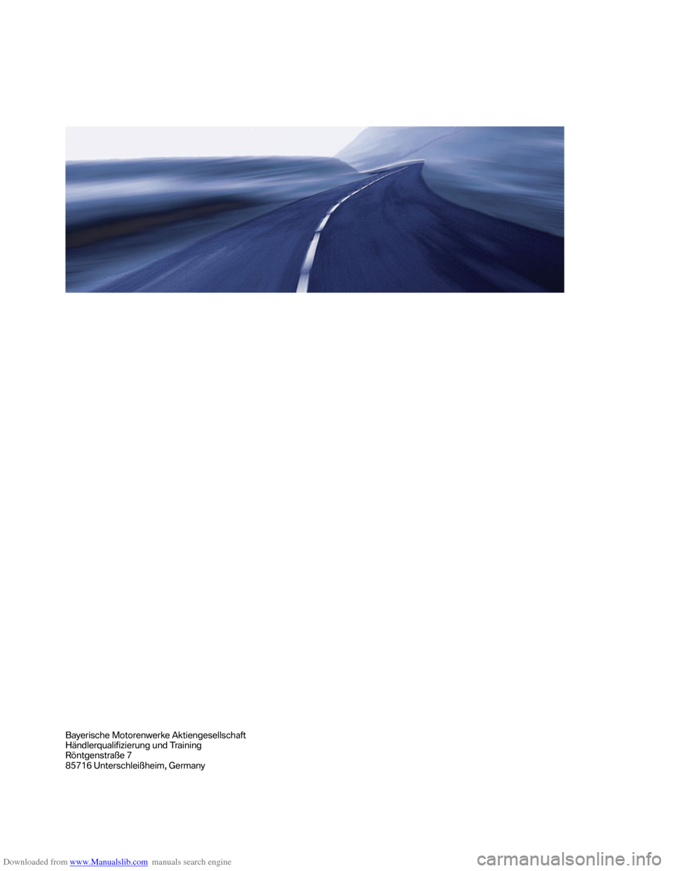 BMW M6 2012 F12 S63TU Engine Technical Training Manual Downloaded from www.Manualslib.com manuals search engine �������������������
���&���,�&�����
����	�	�������*�Y���	���!���	����=������
���������