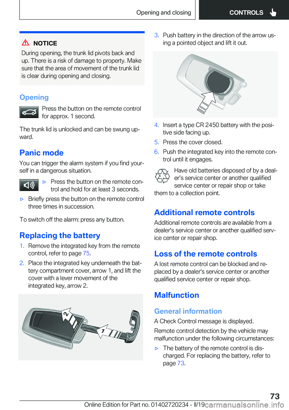 BMW 2 SERIES CONVERTIBLE 2020 Manual PDF �N�O�T�I�C�E
�D�u�r�i�n�g��o�p�e�n�i�n�g�,��t�h�e��t�r�u�n�k��l�i�d��p�i�v�o�t�s��b�a�c�k��a�n�d �u�p�.��T�h�e�r�e��i�s��a��r�i�s�k��o�f��d�a�m�a�g�e��t�o��p�r�o�p�e�r�t�y�.��M�a�k�e
�