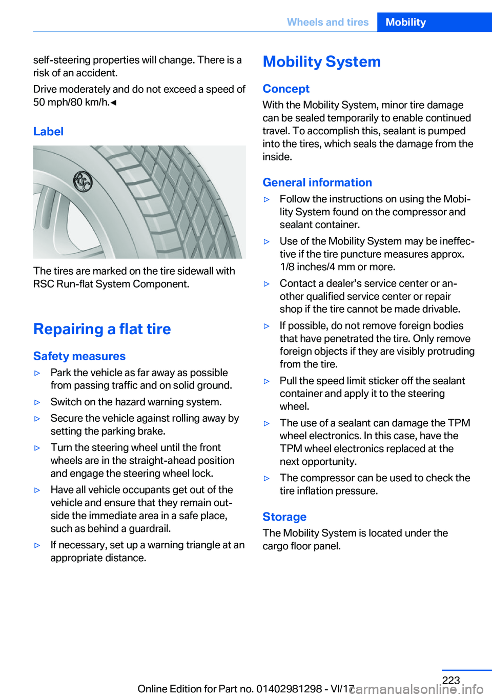 BMW 2 SERIES CONVERTIBLE 2018  Owners Manual �s�e�l�f�-�s�t�e�e�r�i�n�g� �p�r�o�p�e�r�t�i�e�s� �w�i�l�l� �c�h�a�n�g�e�.� �T�h�e�r�e� �i�s� �a
�r�i�s�k� �o�f� �a�n� �a�c�c�i�d�e�n�t�.
�D�r�i�v�e� �m�o�d�e�r�a�t�e�l�y� �a�n�d� �d�o� �n�o�t� �e�x�c